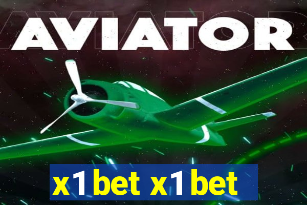 x1 bet x1 bet